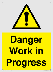 Danger Work in Progress